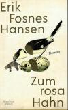 Hansen, Zum rosa Hahn