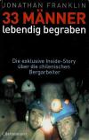 Franklin, 33 Männer lebendig begraben.