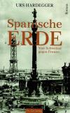 Hardegger, Spanische Erde.