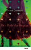 Greenslade, Der Duft des Regens