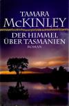 McKinley, Der Himmel über Tasmanien