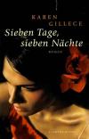 Gillece, Sieben Tage, sieben Nächte
