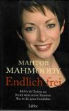 Mahmoody, Endlich frei.