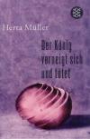 Müller, der König verneigt sich und tötet