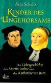 Scheib, Kinder des Ungehorsams