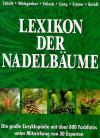 Schütt, Lexikon der Nadelbäume.