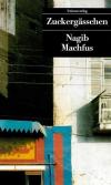 Machfus, Zuckergässchen.