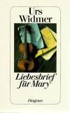 Widmer, Liebesbrief für Mary