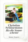 Schünemann, Bis die Sonne scheint.