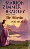 Bradley, Die Hüterin von Avalon