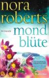 Roberts, mond blüte.
