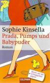 Kinsella, Prada, Pumps und Babypuder.