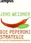 Weidner, Die Peperoni Strategie.