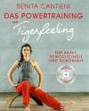 Cantieni,Das Powertraining mit Tigerfeeling.