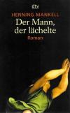 Mankell, Der Mann, der Lächelte
