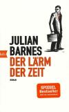 Barnes, Der Lärm der Zeit
