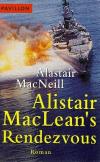 Mc Neill, Alistair Mc Leans Rendezvous