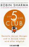 Sharma, Der 5 Uhr club.