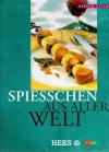 Stich,Spiesschen aus aller Welt