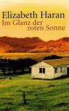 Haran, Im Glanz der roten Sonne