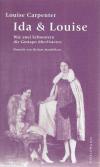 Carpenter, Ida und Louise