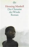 Mankell, Der Chronist der Winde4