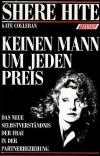 Hite, Keinen Mann um jeden Preis.