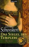 Schweikert, Das Siegel des Templers