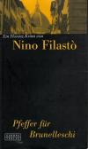 Filastò, Pfeffer für Brunelleschi