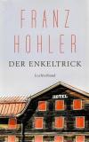 Hohler, Der Enkeltrick