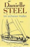 Steel, Im sicheren Hafen.