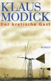 Modick, Der kretische Gast .
