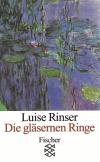 Rinser, Die gläsernen Ringe.