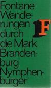 Fontane, Wanderungen durch die MArk Brandenburg.