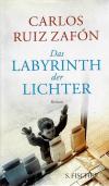 Ruiz Zafon, Das Labyrinth der Lichter