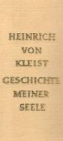 Sembdner, Heinrich von Kleist Geschichte meiner Seele