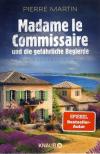 Martin, Madame le Commissaire und die gefährliche Begierde.