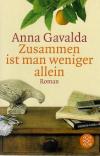 Gavalda, Zusammen ist man weniger alleine