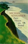 Köhlmeier, Zwei Herren am Strand.