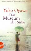Ogawa, Das Museum der Stille.
