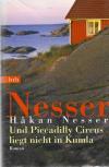 Nesser, Und Piccadilly Circus liegt nicht in Kumla.
