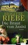 Riebe, Die Braut von Assisi