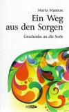 Mantese, Ein Weg aus den Sorgen.