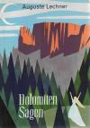 Lechner, Dolomiten Sagen