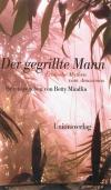 Mindlin, B. Der gegrillte Mann.