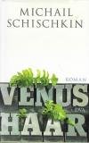 Schischkin, Venushaar.j