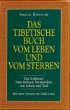 Rinpoche, Das tibetische Buch vom Leben und vom Sterben