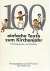 Krenzer,100 einfache Texte zum Kirchenjahr.