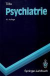 Tölle, Psychiatrie.