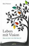 Warren, Leben mit Vision